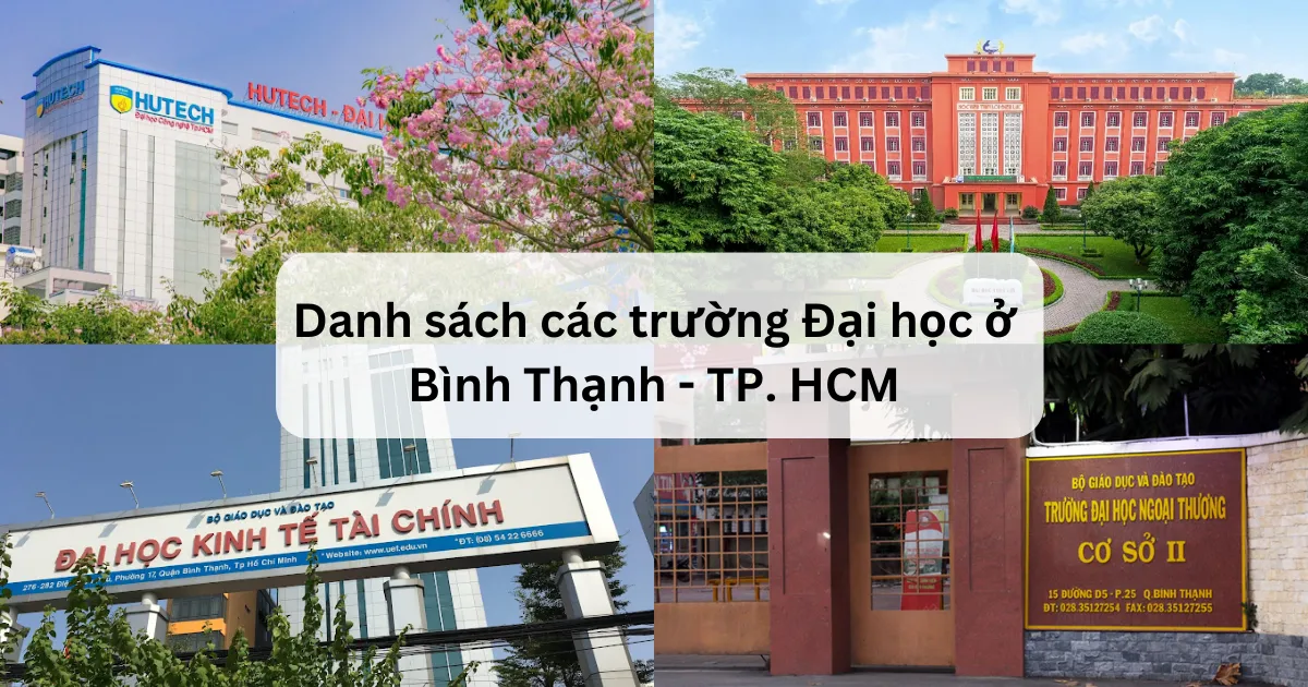 Danh sách các trường đại học ở Quận Bình Thạnh - TP. HCM